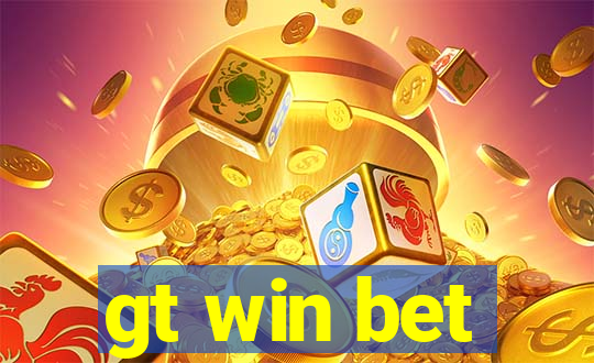 gt win bet